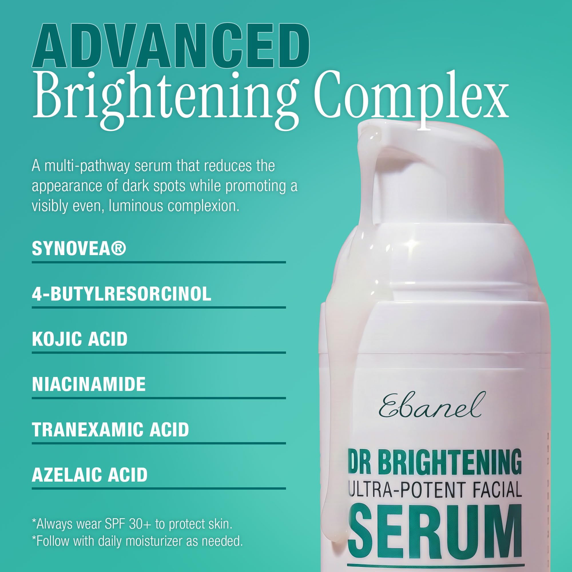 Ebanel Dark Spot Remover for Face & Body, Brightening Serum with Synovea HR, Alpha Arbutin, Niacinamide, Kojic Acid, Dark Spot Corrector for Hyperpigmentation, Discoloration, Melasma and Age Spots