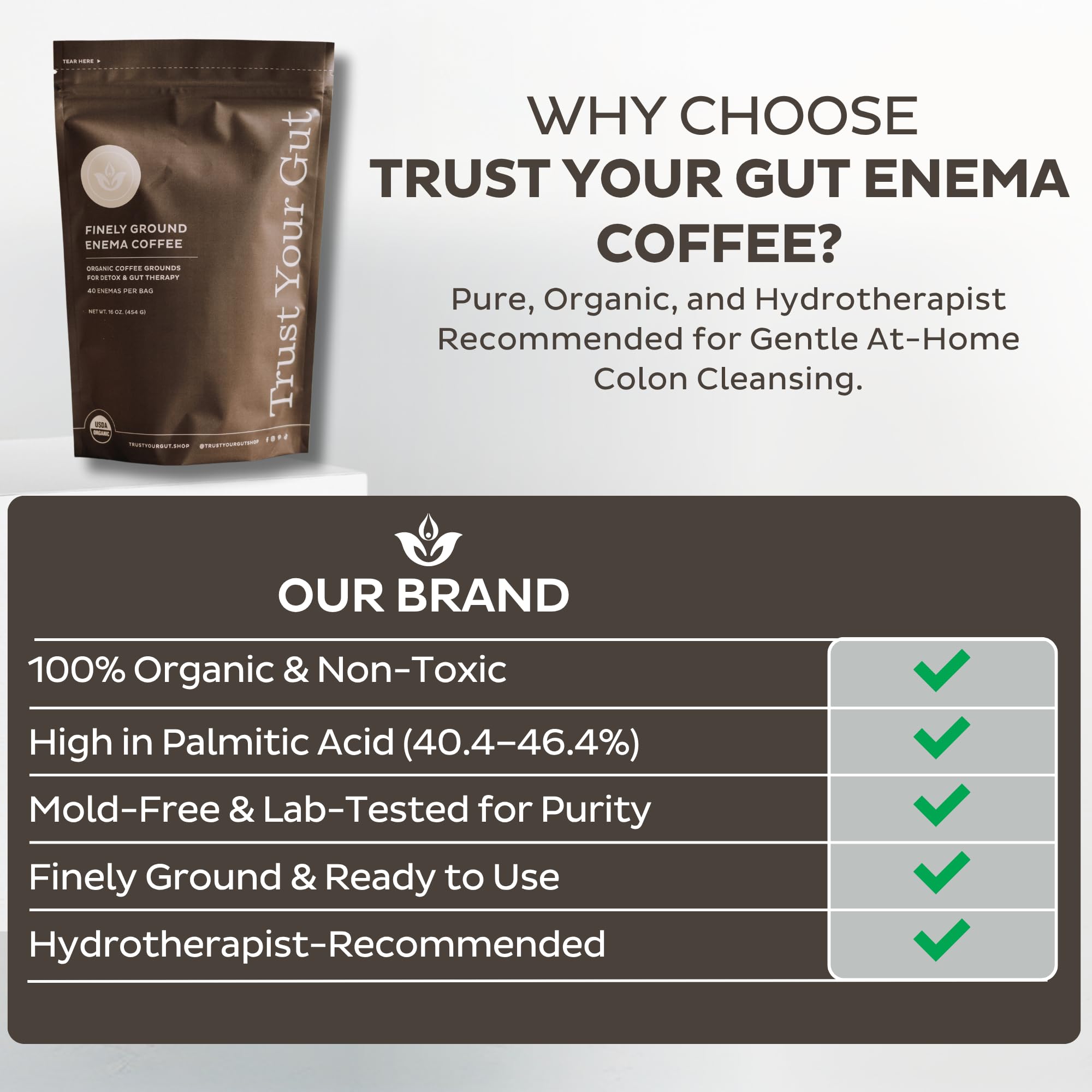 Trust Your Gut Organic Ground Coffee Enema for Detox and Gut Health, Mold Free Colon Cleanse Gerson Enema Coffee Women and Men, 40 Enemas per Bag - 1lb