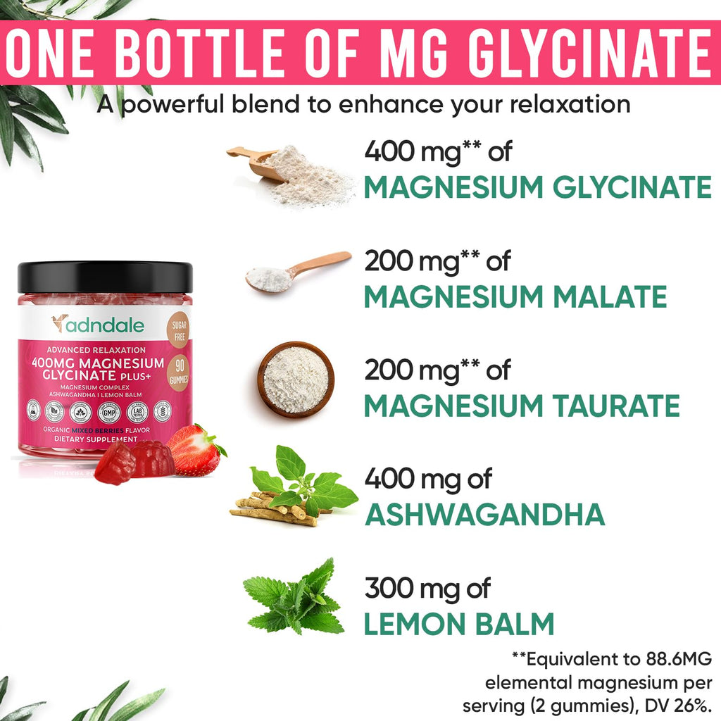 Adndale 90 CT Magnesium Glycinate 400 mg Gummies with Ashwagandha, Magnesium Malate & Taurate, Sugar Free Magnesium Gummies for Adults & Kids. - FENGGESTORE20