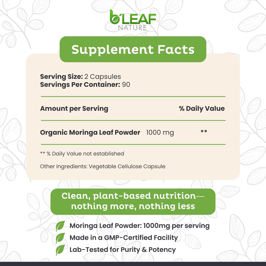 B'Leaf Nature Moringa Capsules Organic 1000mg — Pure Moringa Oleifera Leaf Powder Capsules for Energy & Immune Support - FENGGESTORE20