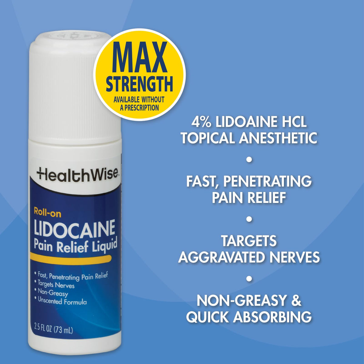 HealthWise 4% Lidocaine Roll-On | OTC Strength | Pain Relief Liquid | 2.5 oz. 73 mL | Non-Greasy, Unscented Formula | Topical Anesthetic - FENGGESTORE20