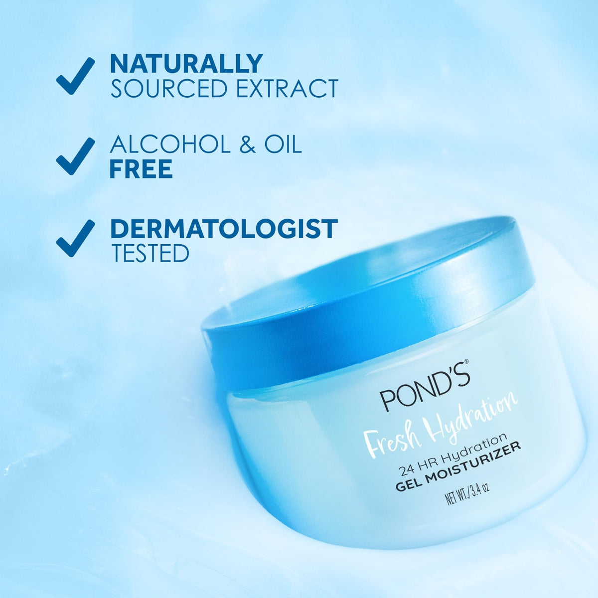 POND’S Fresh Hydration Gel Moisturizer – 24 HR Hydration with Vitamin E, Hyaluronic Acid & Vitamin B3 – Alcohol & Oil - FENGGESTORE20