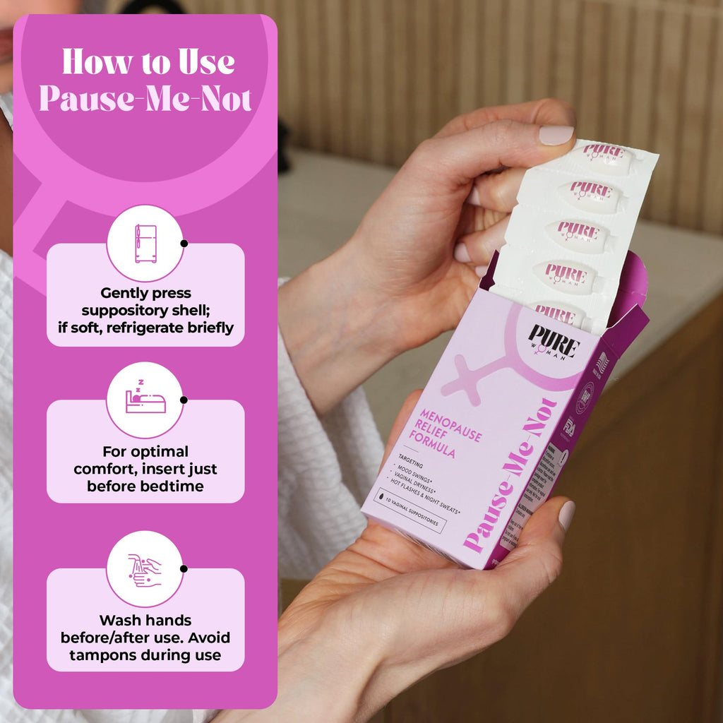 PURE WOMAN - Pause-Me-Not Suppositories - Menopausal Symptom Relief - Natural Ingredients - Relieves Hot Flashes & Vaginal Dryness - Promotes Stable Mood - Enhanced Vaginal Relief - 10 Pk - FENGGESTORE20