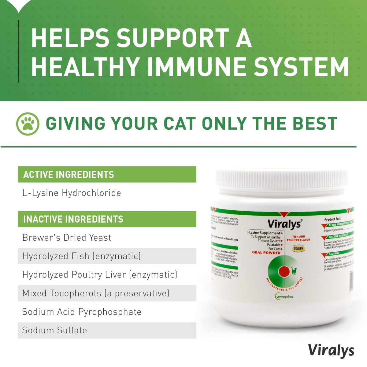 Vetoquinol Viralys Daily L-Lysine Powder for Cats and Kittens, Fish Flavored Lysine Supplement for Cats and Kittens to Support Immune Health - FENGGESTORE20