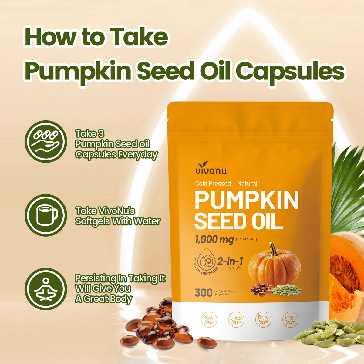 VivoNu Pumpkin Seed Oil with Saw Palmetto Capsules | Cold Pressed, Pure Virgin Oil, Essential Fatty Acids & Phytosterols | 300 SoftgelsSupports Hair, Urinary - FENGGESTORE20