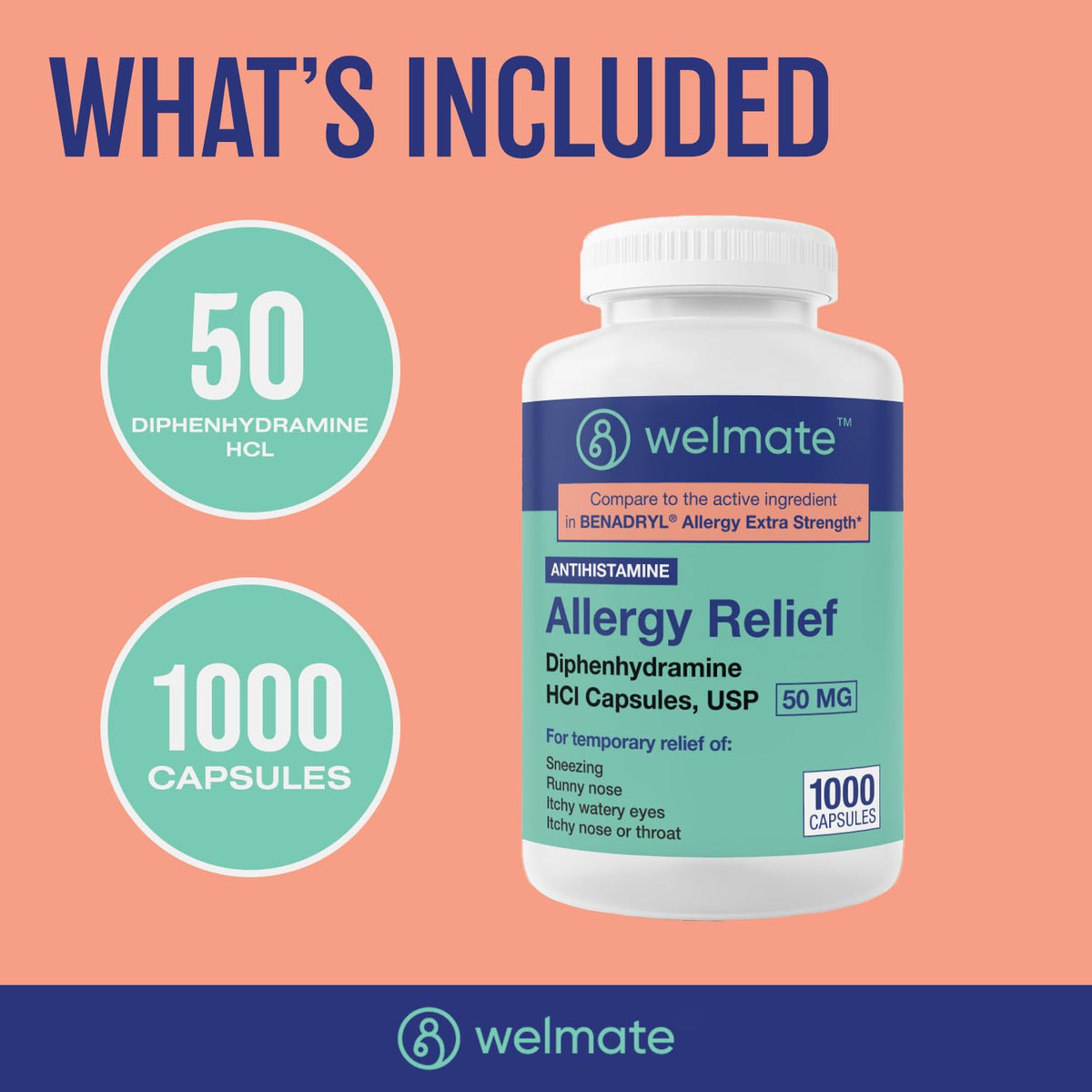 WELMATE Allergy Relief - Diphenhydramine 50 mg - 1000 Count Capsules - Antihistamine - Allergy & Cold Symptoms - Sneezing, Runny Nose, Itchy Eyes & Throat - FENGGESTORE20